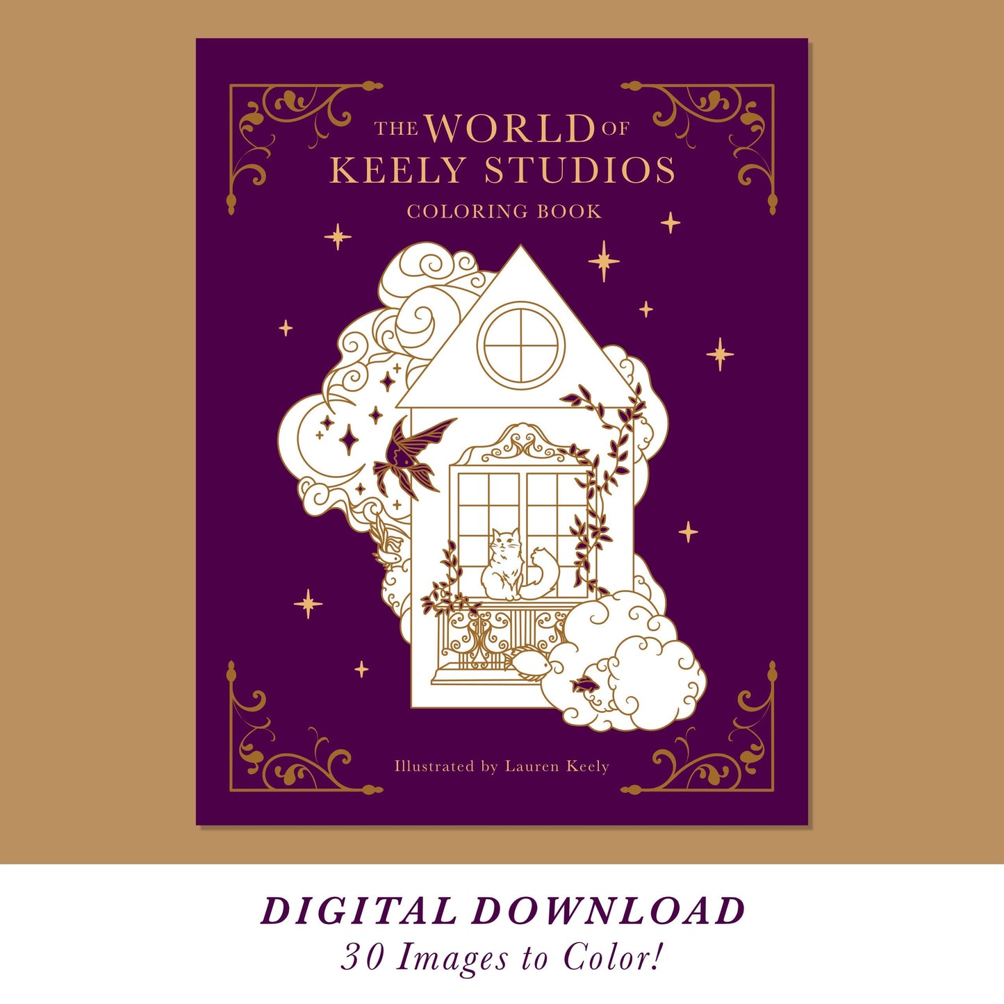 DIGITAL DOWNLOAD Coloring Book - The World of Keely Studios - 30 Adult Coloring Pages